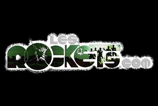 Les ROCKETS .com - © LesROCKETS.com